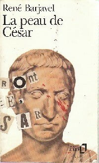 La peau de César - René Barjavel -  Folio - Livre