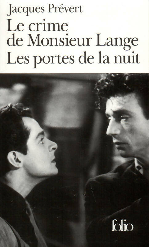 Le crime de Monsieur Lange / Les portes de la nuit - Jacques Prévert -  Folio - Livre