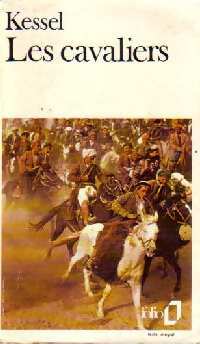 Les cavaliers - Joseph Kessel -  Folio - Livre