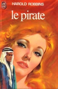 Le pirate - Harold Robbins -  J'ai Lu - Livre