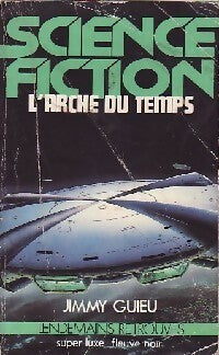 L'arche du temps - Jimmy Guieu -  Super Luxe - Livre