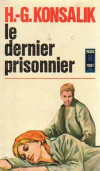 Le dernier prisonnier - Heinz G. Konsalik -  Pocket - Livre