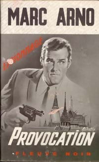 Provocation - Marc Arno -  Espionnage - Livre