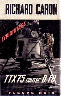 TTX 75 contre docteur Fu - Richard Caron -  Espionnage - Livre