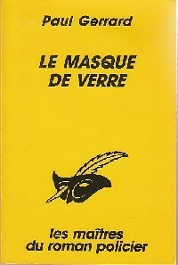 Le masque de verre - Paul Gerrard -  Le Masque - Livre