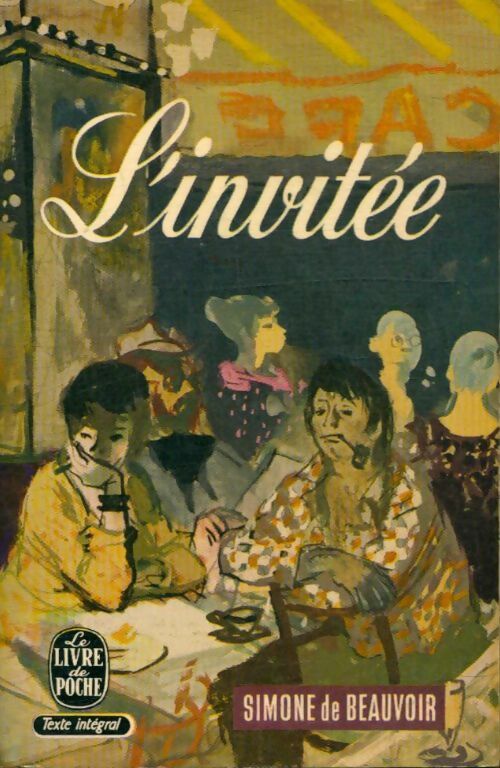 L'invitée - Simone De Beauvoir -  Le Livre de Poche - Livre