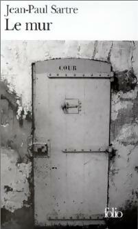 Le mur - Jean-Paul Sartre -  Folio - Livre