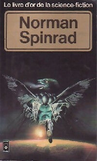 Le Livre d'Or de Norman Spinrad - Norman Spinrad -  Pocket - Livre