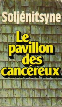Le pavillon des cancéreux - Alexandre Soljénitsyne -  Pocket - Livre