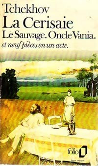 La cerisaie / Le sauvage / Oncle Vania / etc... - Anton Tchekhov -  Folio - Livre