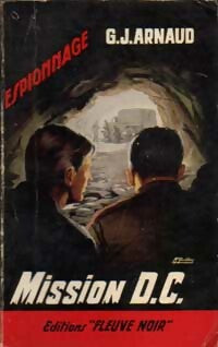 Mission D.C. - Georges-Jean Arnaud -  Espionnage - Livre