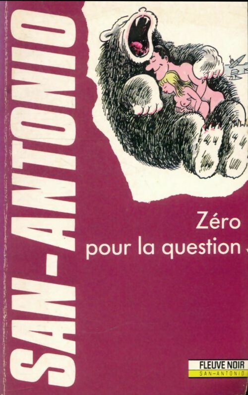 Zéro pour la question - San-Antonio -  San-Antonio - Livre
