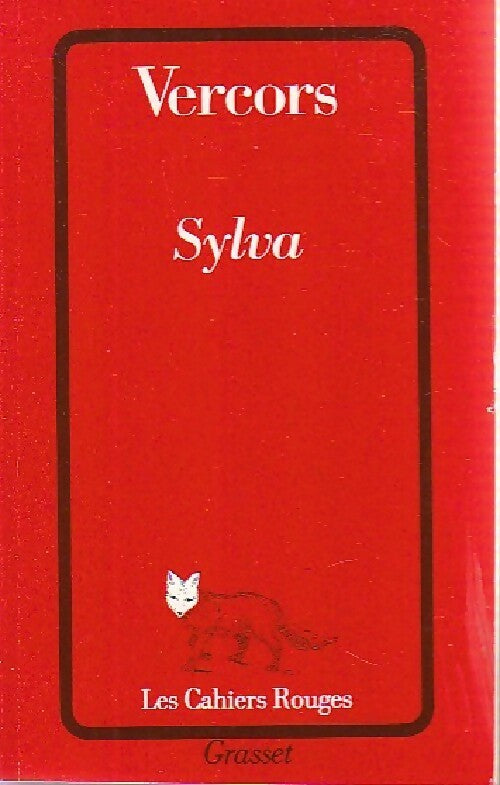 Sylva - Vercors -  Les Cahiers Rouges - Livre