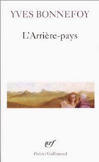L'arrière-pays - Yves Bonnefoy -  Poésie - Livre
