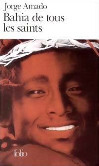 Bahia de tous les saints - Jorge Amado -  Folio - Livre