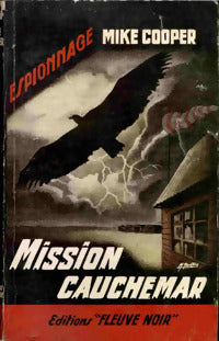 Mission cauchemar - Mike Cooper -  Espionnage - Livre