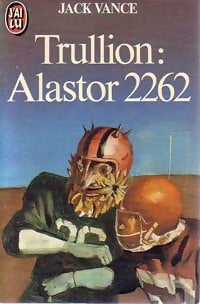 Trullion : Alastor 2262 - Jack Vance -  J'ai Lu - Livre