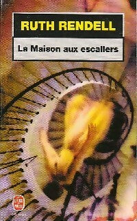 La maison aux escaliers - Ruth Rendell -  Le Livre de Poche - Livre