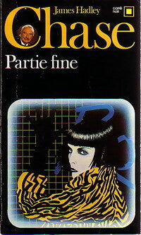 Partie fine - James Hadley Chase -  Carré Noir - Livre