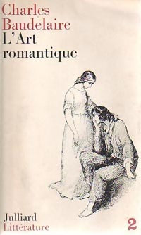 L'Art romantique - Charles Baudelaire -  Littérature - Livre