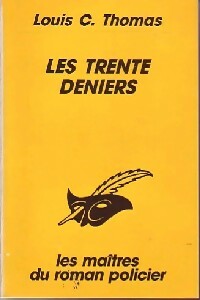 Les trente deniers - Louis-C. Thomas -  Le Masque - Livre