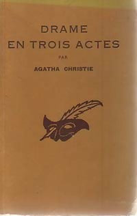 Drame en trois actes - Agatha Christie -  Le Masque - Livre