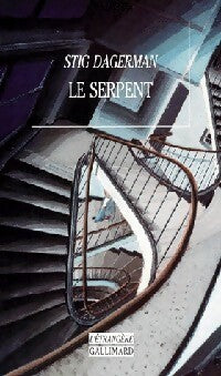 Le serpent - Stig Dagerman -  L'Etrangère - Livre