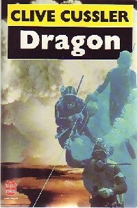 Dragon - Clive Cussler -  Le Livre de Poche - Livre