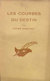 Les courbes du destin - Peter Cheyney -  Le Masque - Livre