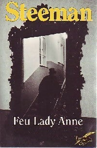 Feu lady Anne / L'adorable spectre - Stanislas-André Steeman -  Club des Masques - Livre