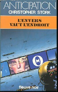L'envers vaut l'endroit - Christopher Stork -  Anticipation - Livre