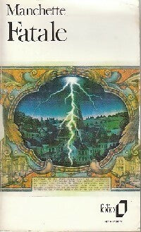Fatale - Jean-Patrick Manchette -  Folio - Livre