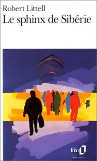 Le sphinx de Sibérie - Robert Littell -  Folio - Livre