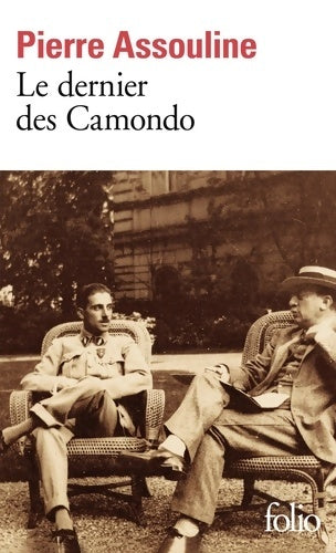 Le dernier des Camondo - Pierre Assouline -  Folio - Livre