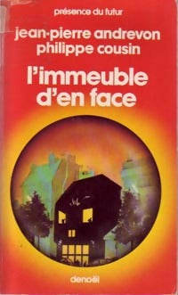 L'immeuble d'en face - Jean-Pierre Andrevon -  Présence du Futur - Livre