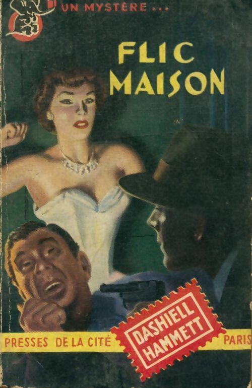 Flic maison - Dashiell Hammett -  Un Mystère - Livre