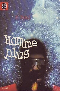 Homme plus - Frederik Pohl -  Le Livre de Poche - Livre