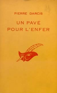 Un pavé pour l'enfer - Pierre Darcis -  Le Masque - Livre