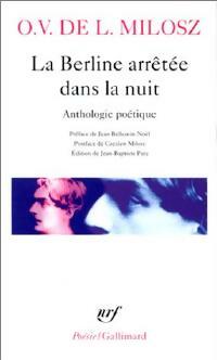 La berline arrêtée dans la nuit - O.V. De L. Milosz -  Poésie - Livre