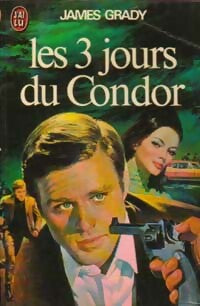 Les 3 jours du Condor - James Grady -  J'ai Lu - Livre