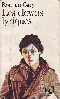 Les clowns lyriques - Romain Gary -  Folio - Livre