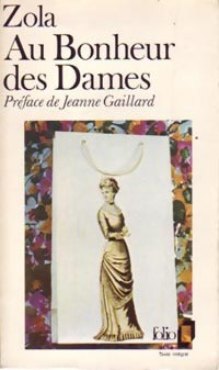 Au bonheur des dames - Emile Zola -  Folio - Livre