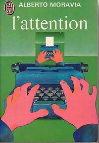 L'attention - Alberto Moravia -  J'ai Lu - Livre