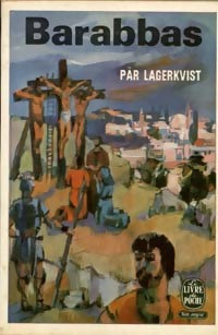Barabbas - Pär Lagerkvist -  Le Livre de Poche - Livre