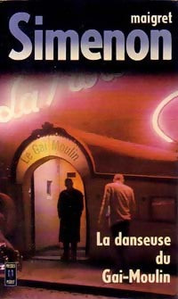 La danseuse du Gai-Moulin - Georges Simenon -  Pocket - Livre