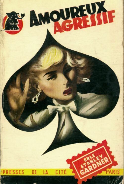 L'amoureux agressif - Erle Stanley Gardner -  Un Mystère - Livre