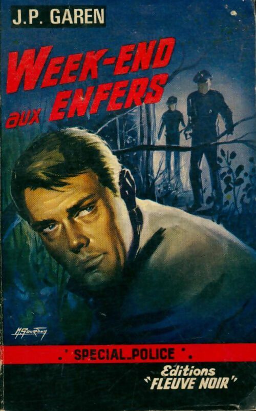 Week-end aux enfers - Jean-Pierre Garen -  Spécial-Police - Livre