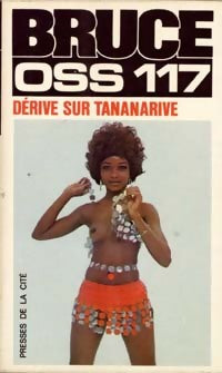 Dérive sur Tananarive - Josette Bruce -  Jean Bruce - Livre