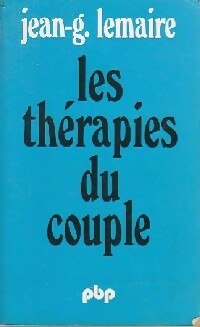 Les thérapies du couple - Jean-G. Lemaire -  Petite bibliothèque - Livre
