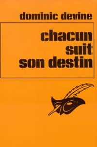 Chacun suit son destin - Dominique Devine -  Le Masque - Livre